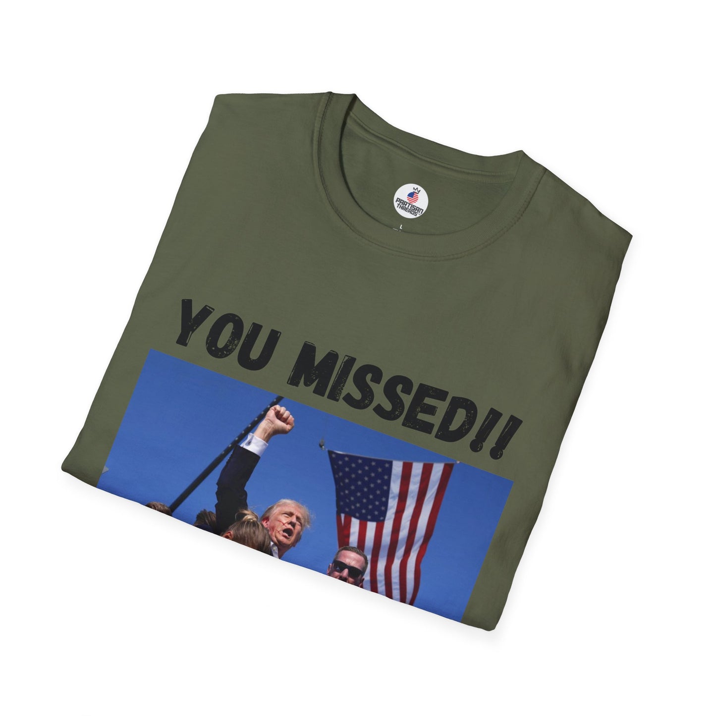 YOU MISSED!! Trump/Vance 2024 T-Shirt